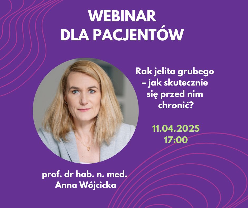 Plakat promujący webinar o ochronie przed rakiem jelita grubego z udziałem prof. Anny Wójcickiej, 11.04.2025, 17:00.